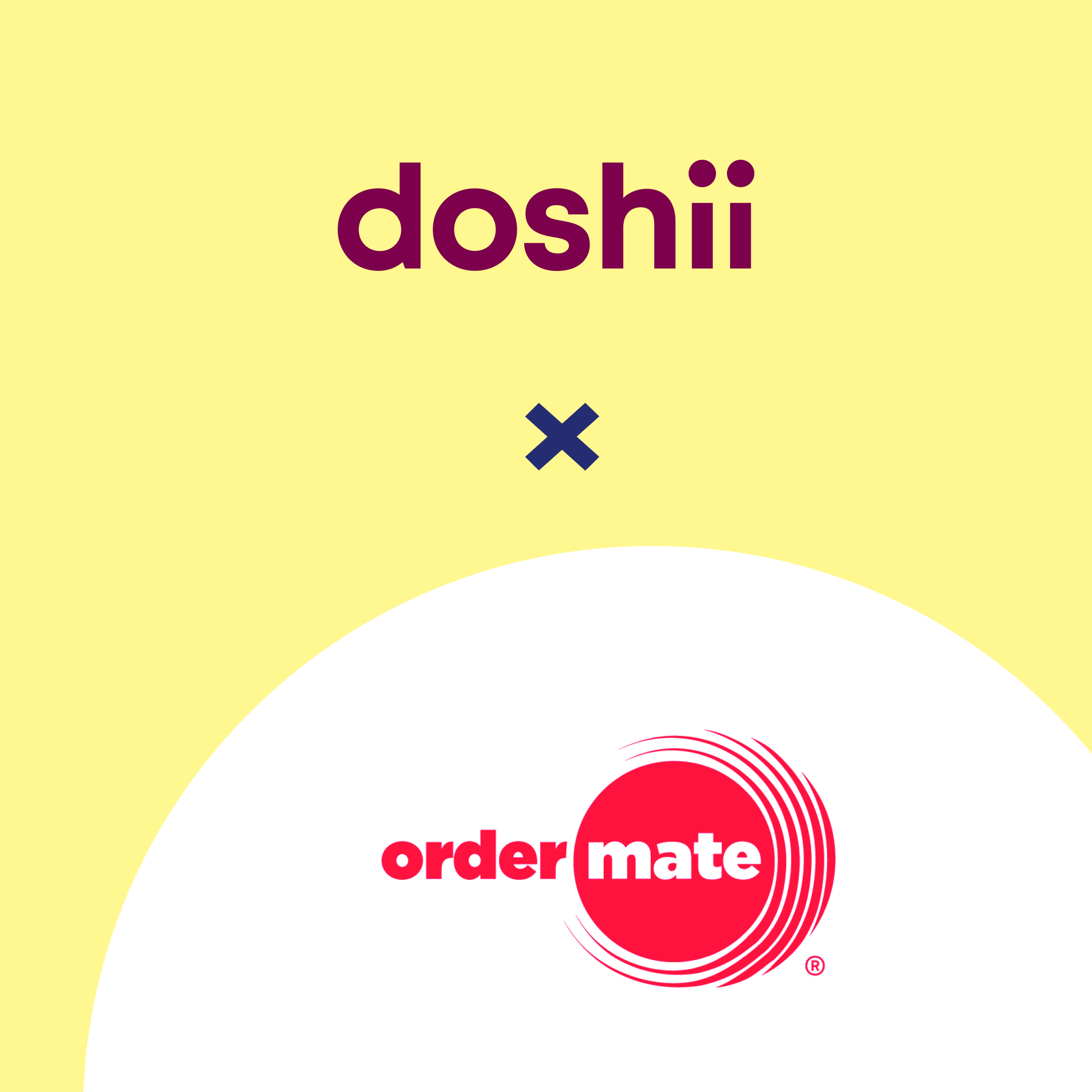 Doshii x OrderMate